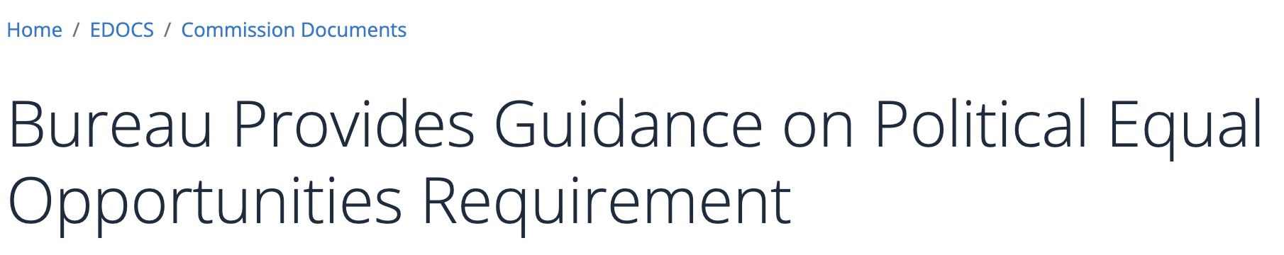 FCC document heading reading Bureau Provides Guidance on Political Equal Opportunities Requirement