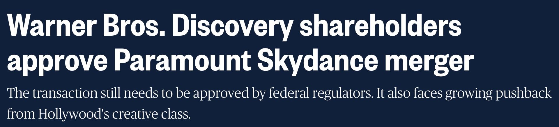 Headline about Warner Bros. Discovery shareholders approving Paramount Skydance merger